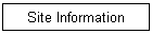 Site Information